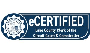 The Lake County Clerk's official seal, and the words "eCertified Lake County Clerk of the Circuit Court & Comptroller"