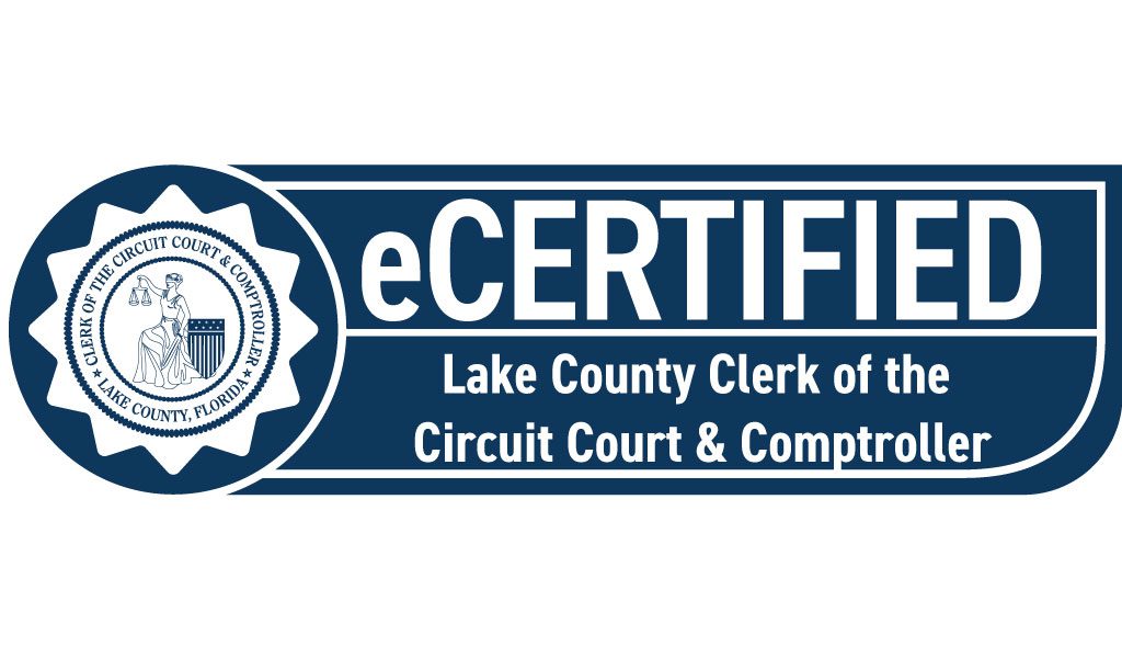 Electronic certification of Lake County’s  Official Records now available
