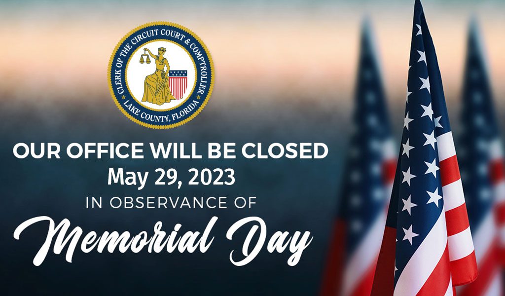 Lake County Clerk’s Office to close for Memorial Day