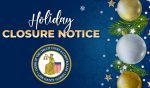 A winter blue background with snowflakes, with gold and silver ornaments along the right side and the words "Holiday Closure Notice."