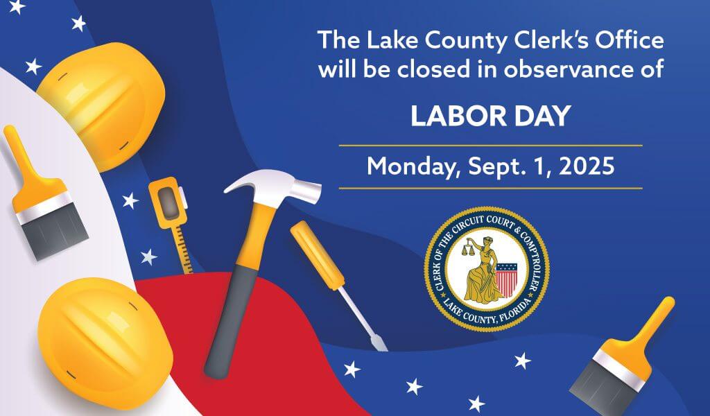 Lake County Clerk’s Office to close for Labor Day