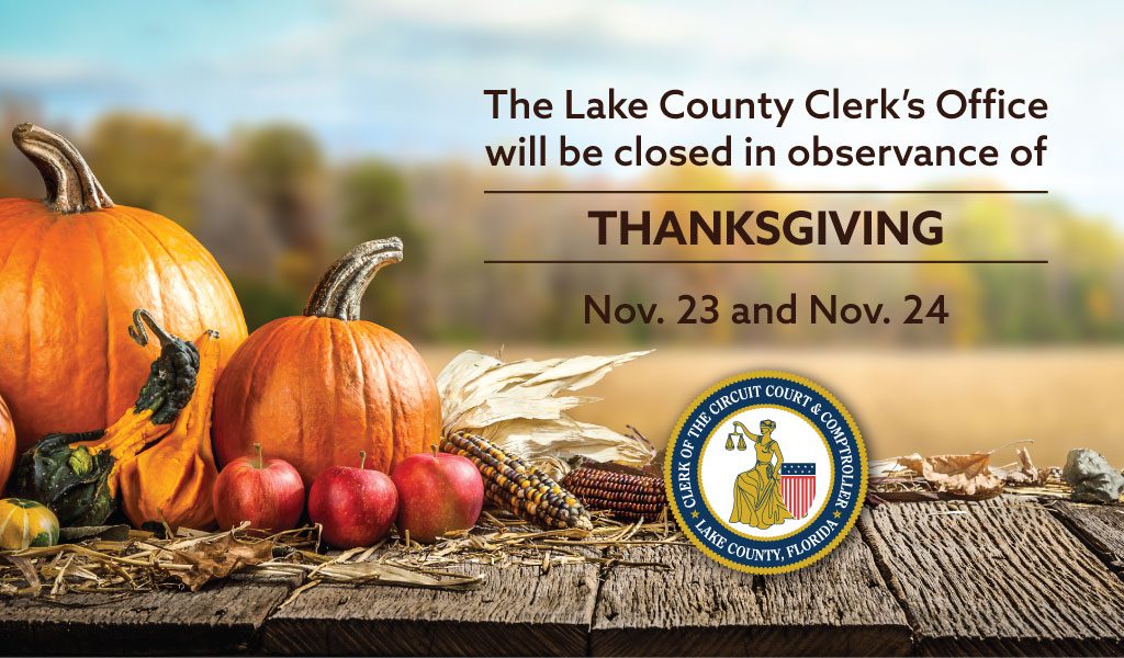 Lake County Clerk’s Office to close for Thanksgiving holiday